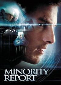 Bản Báo Cáo Thiểu Số | Minority Report (2002)