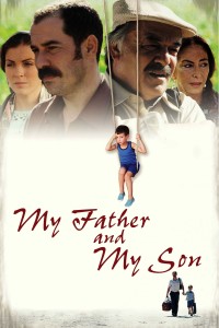 Cha Và Con Trai Tôi | My Father and My Son (2005)