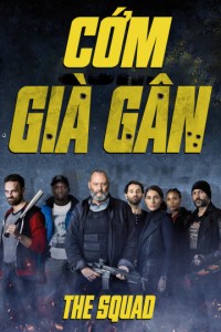 Cớm Già Gân | The Squad (2015)