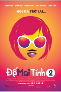 Để Mai tính 2 | Let Hoi Decide (2014)