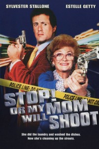 Đứng yên! Không mẹ tôi bắn | Stop! Or My Mom Will Shoot (1992)