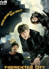 Giả tưởng đô thị | Fabricated City (2017)