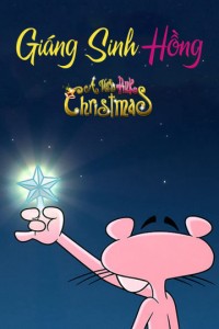 Giáng Sinh Hồng | A very Pink Christmas (2011)