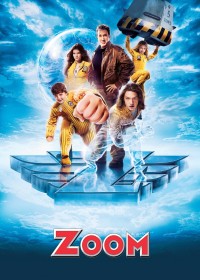 Học Viện Siêu Nhân | Zoom (2006)