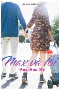 Max và Tôi | Max and Me (2020)