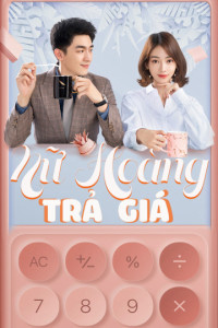 Nữ Hoàng Trả Giá | My Bargain Queen  (2021)