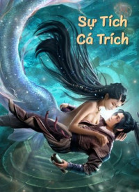 Sự Tích Cá Trích | The legend of herring (2022)