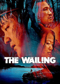 The Wailing | The Wailing (2010)