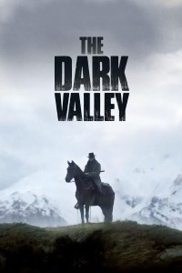 Thung Lũng Tăm Tối | The Dark Valley (2014)