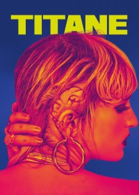 Titane | Titane (2021)