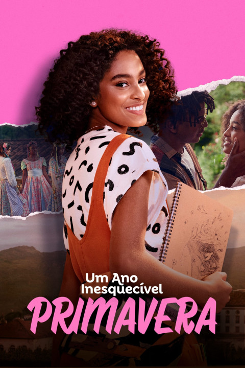 Um Ano Inesquecível - Primavera | An Unforgettable Year – Spring (2023)